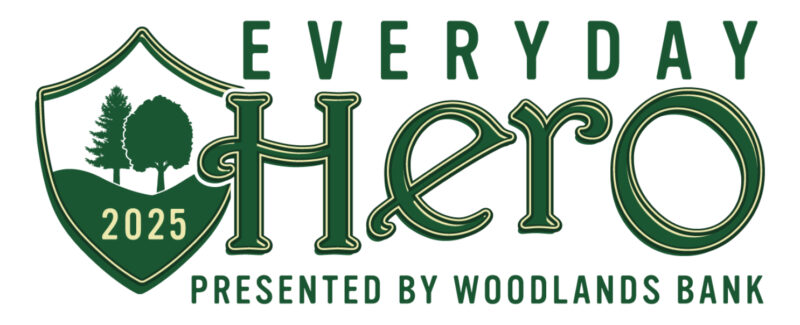 Woodlands Bank accepting  nominations for 2025 Everyday Hero Community Service Award